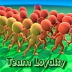 Team Loyalty